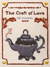 Cover image for The Craft of Love